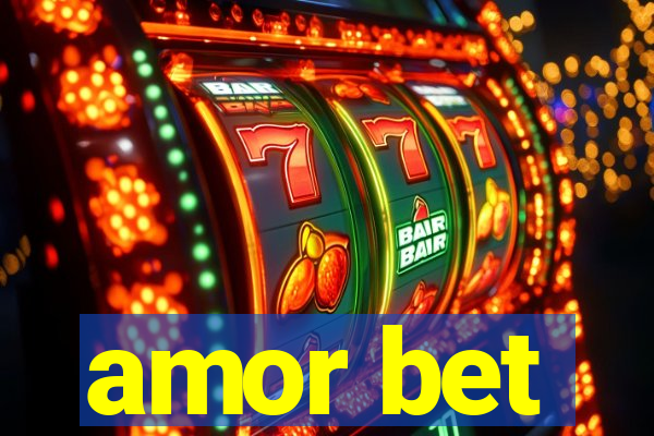 amor bet